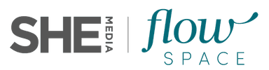 SHE Media | Flow Space